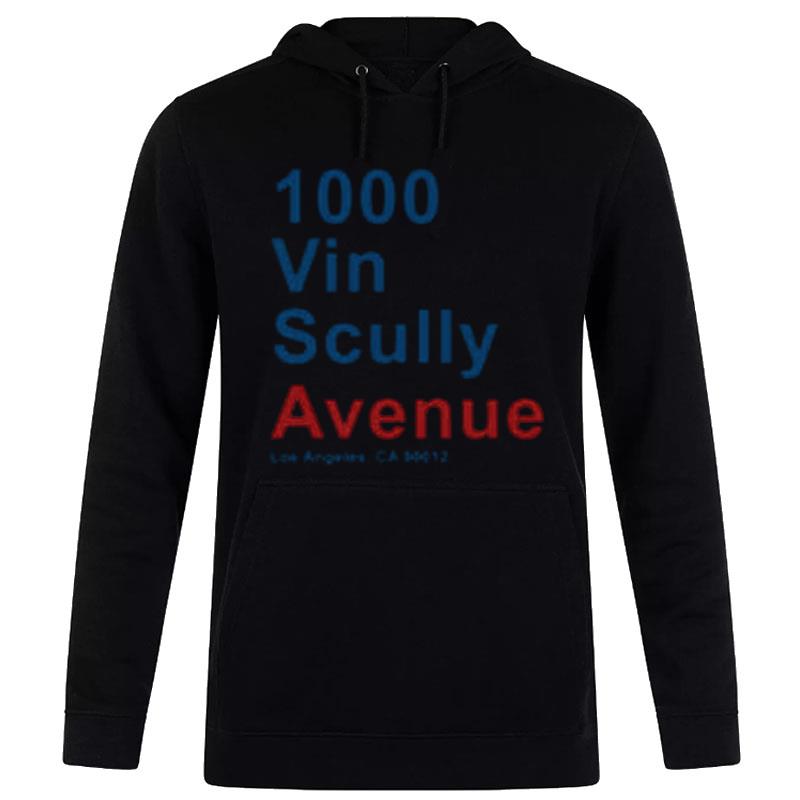 1000 Vin Scully Avenue Los Angeles Ca 90012 Hoodie