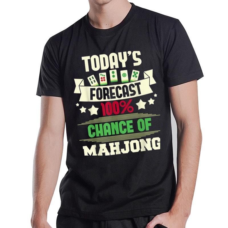 100 Chance Of Mahjong Casino Player Gambling Tiles Deck T-Shirt