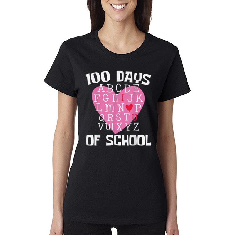 100 Days Of School Alphabet 100Th Day Teacher Student Kids Women T-Shirt