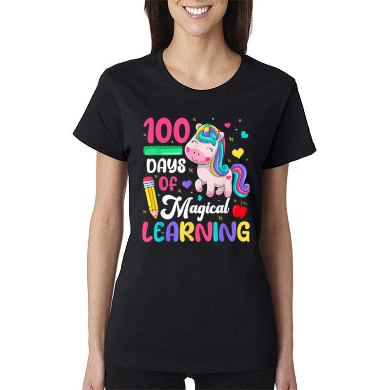 100 Days Of Magical Learning 100Th Day Of School Unicorn Women T-Shirt