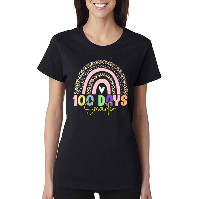 100 Days Smarter Cute Leopard Rainbow 100Th Days Of School Women T-Shirt