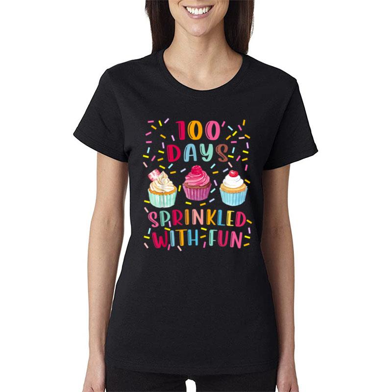 100 Days Sprinkled With Fun 100Th Day Of School Girl Women T-Shirt