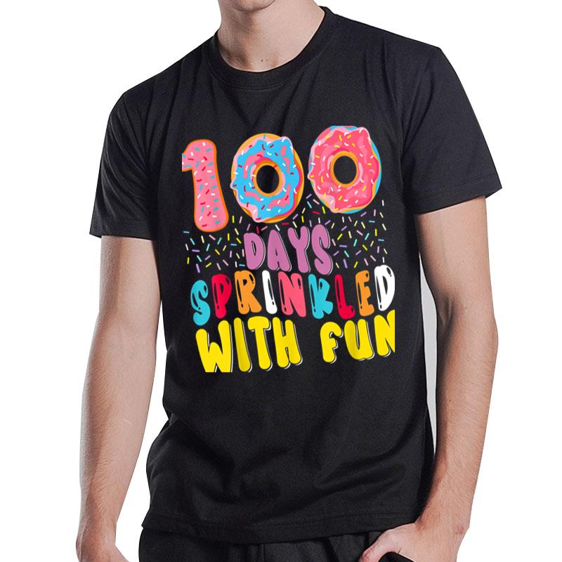 100 Days Sprinkled With Fun 100Th Days Of School T-Shirt