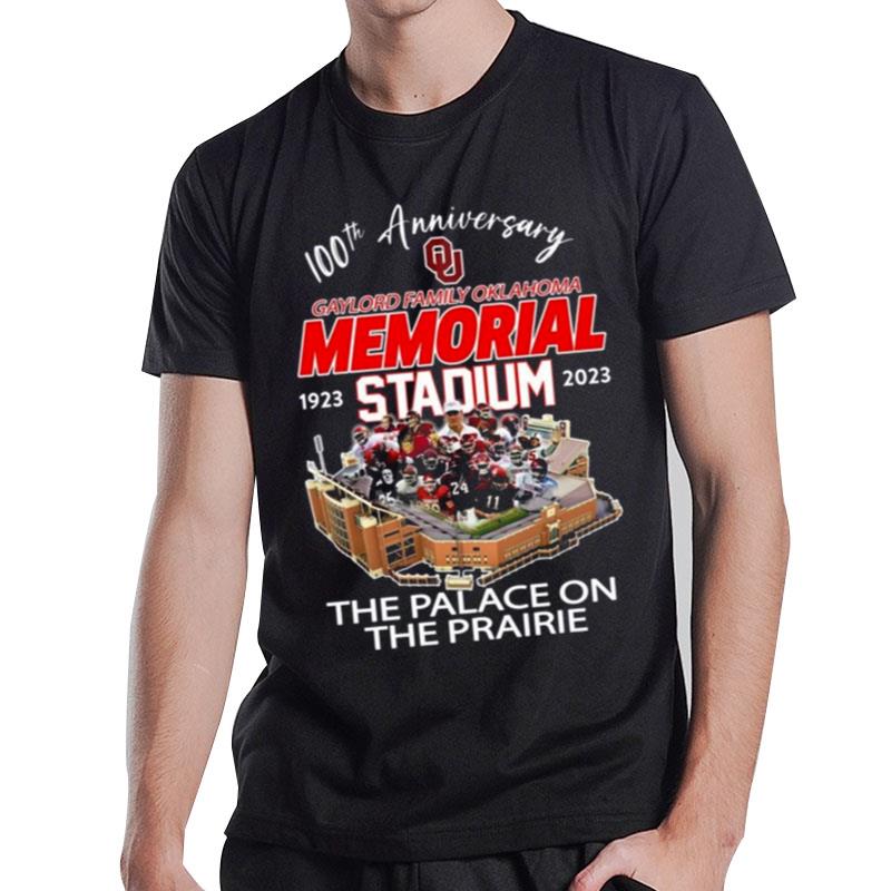 100Th Anniversary Oklahoma Sooners Memorial Stadium 1923 2023 The Palace On The Prairie T-Shirt