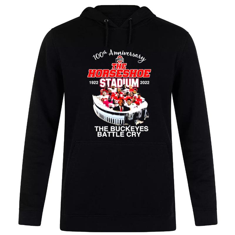 100Th Anniversary The Horseshoe 1922 2022 Stadium The Buckeyes Battle Cry Hoodie