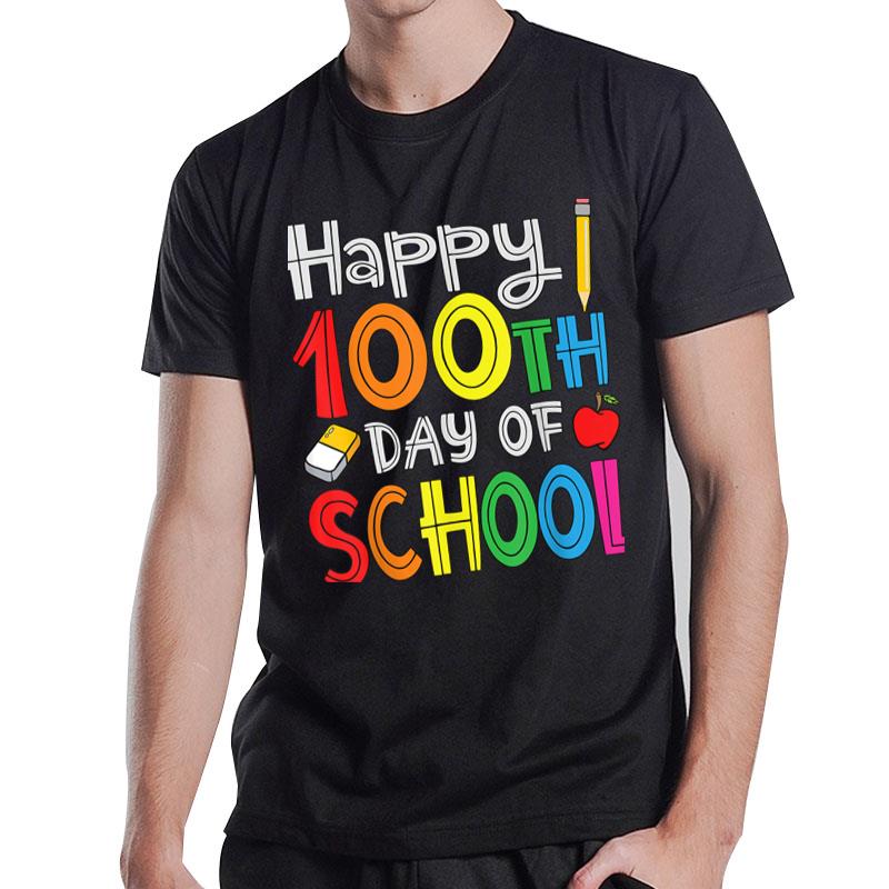 100Th Day Of School Teachers Kids Child Happy 100 Days Ver 2 T-Shirt