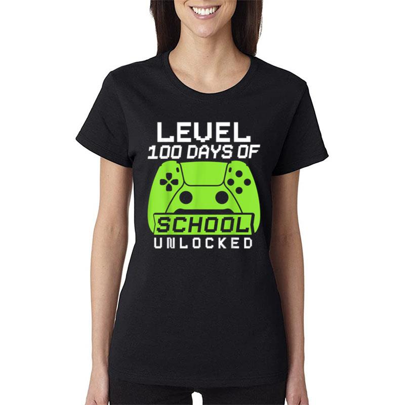 100Th Day Of School Level 100 Days Of School Unlocked Gamer Women T-Shirt