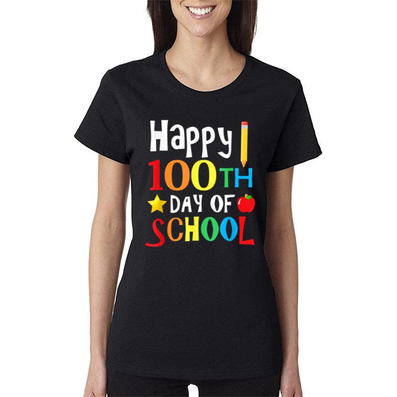 100Th Day Of School Teachers Kids Child Happy 100 Days Women T-Shirt