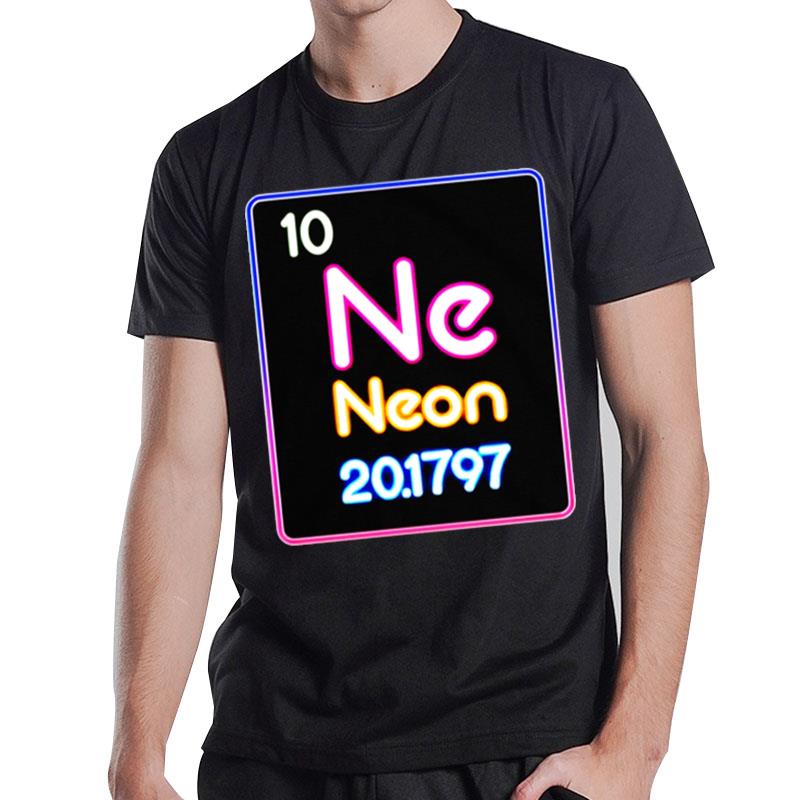 10 Ne Neon 201797 T-Shirt