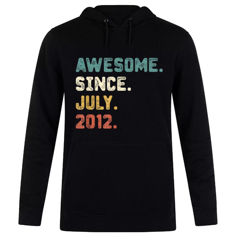 10 Years Old Gifts Awesome Since July 2012 10Th Birthday Hoodie