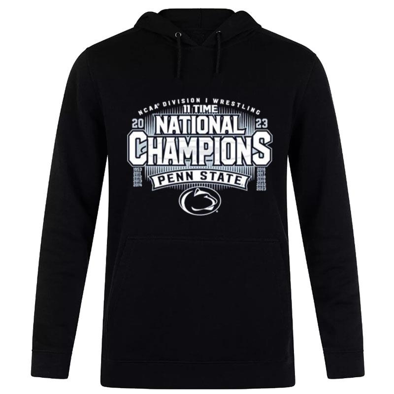 11 Time National 2023 Penn State Ncaa Wrestling National Champion Hoodie