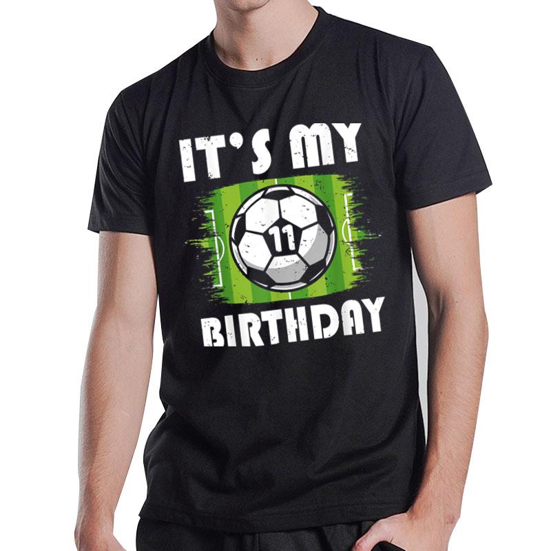 11 Years Old Kids Soccer Player 11Th Birthday Boy T-Shirt