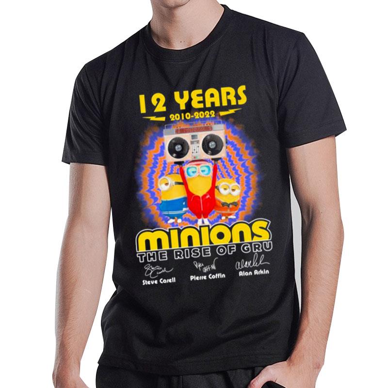 12 Years 2010 2022 Minions The Rise Of Gru Signatures T-Shirt