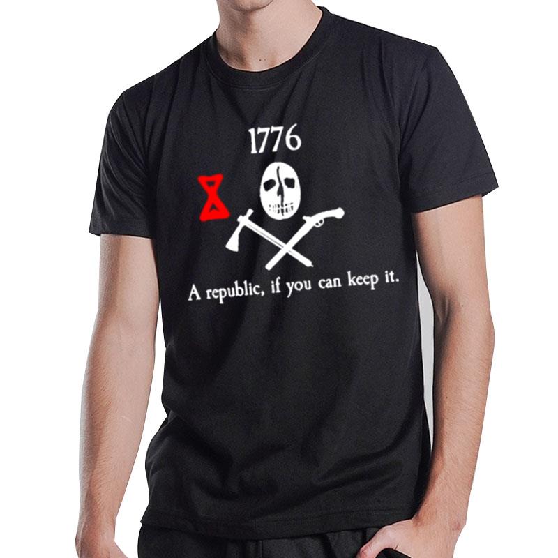 1776 A Republic If You Can Keep It Tee T-Shirt