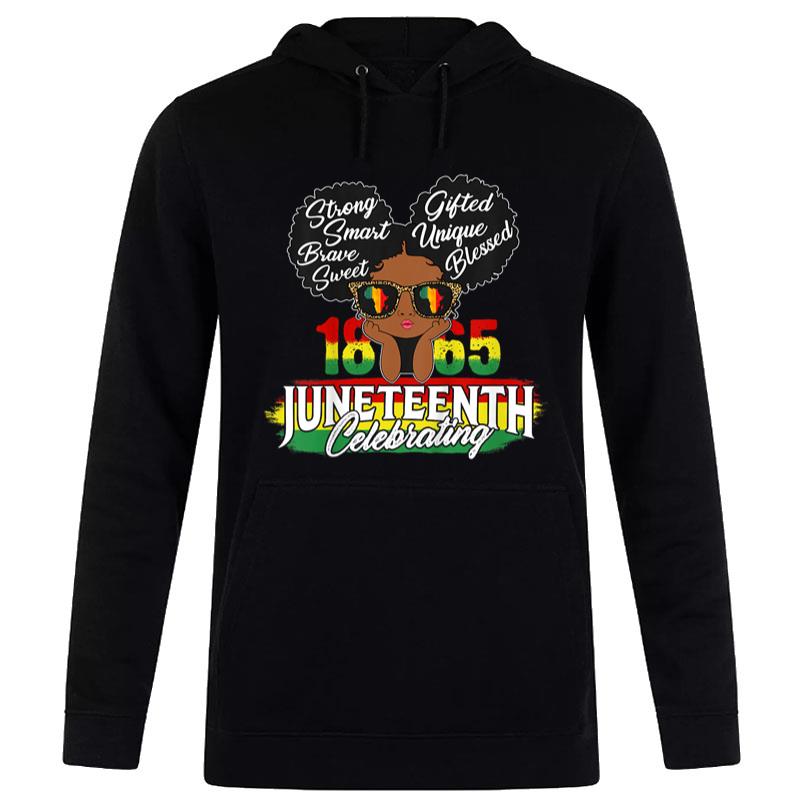 1865 Juneteenth Celebrate Indepedence Day African Black Hoodie