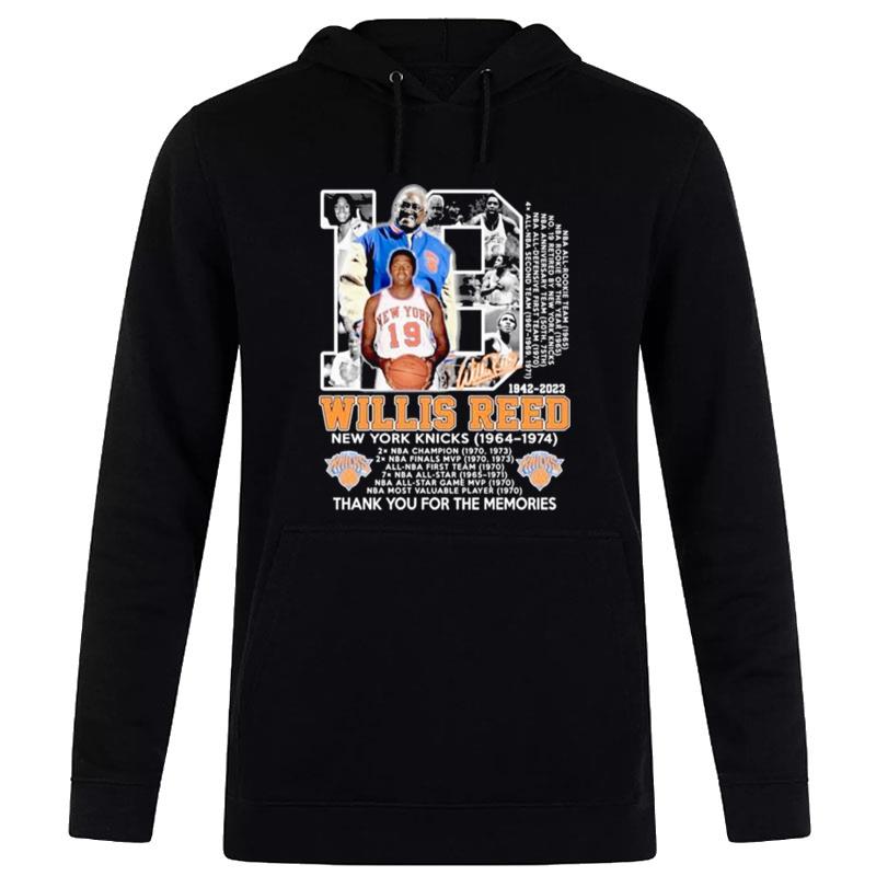 18 Year 1942 2023 Willis Reed New York Knicks Thank You For The Memories Signature Hoodie