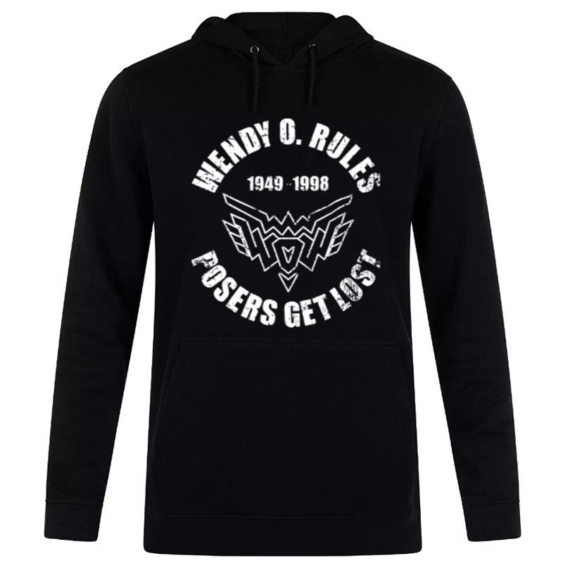 1949 1998 Wendy O Rules Posers Get Los Hoodie