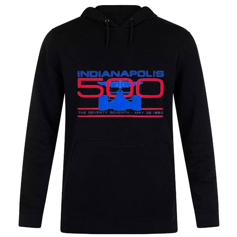 1993 Indy 500 The Seventy Seven Hoodie