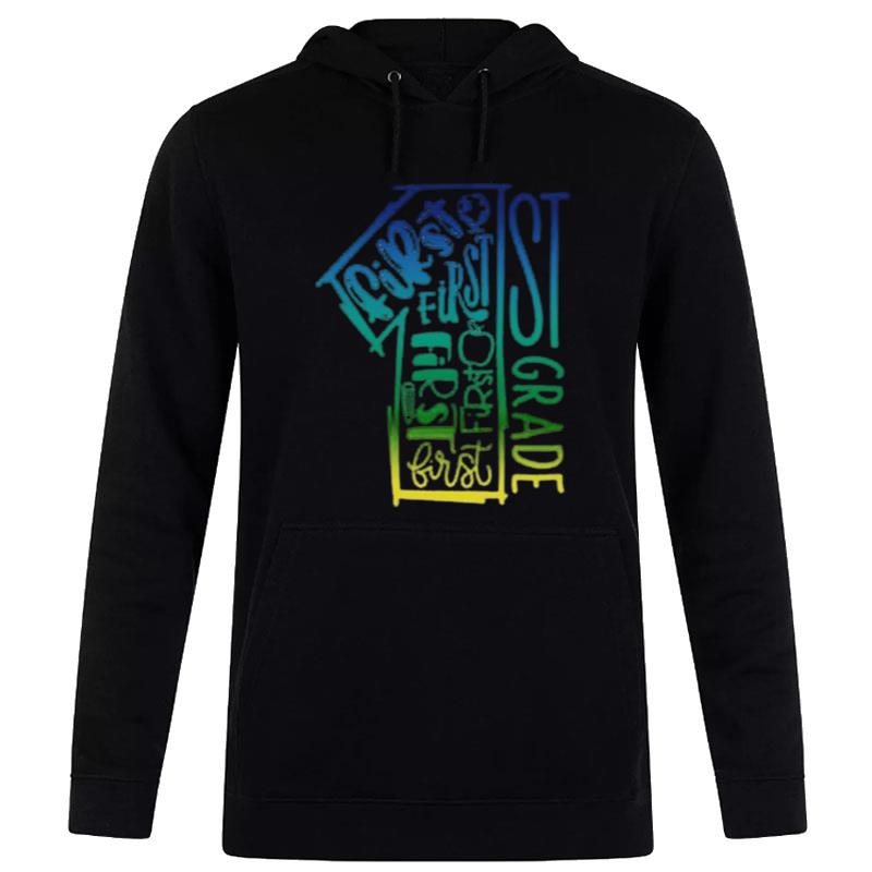 1St Grade Typography Hoodie