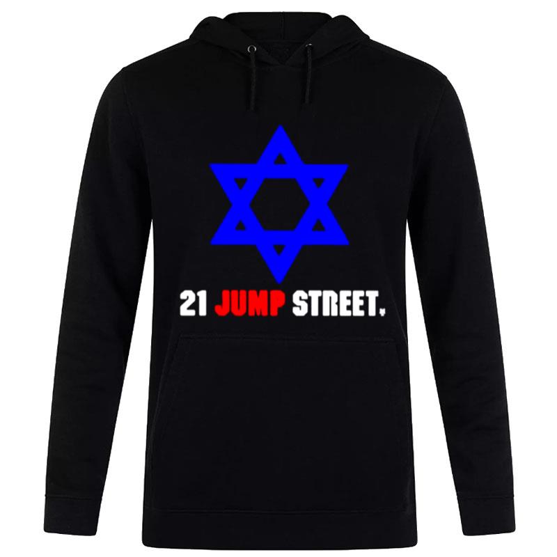 21 Jump Stree Hoodie