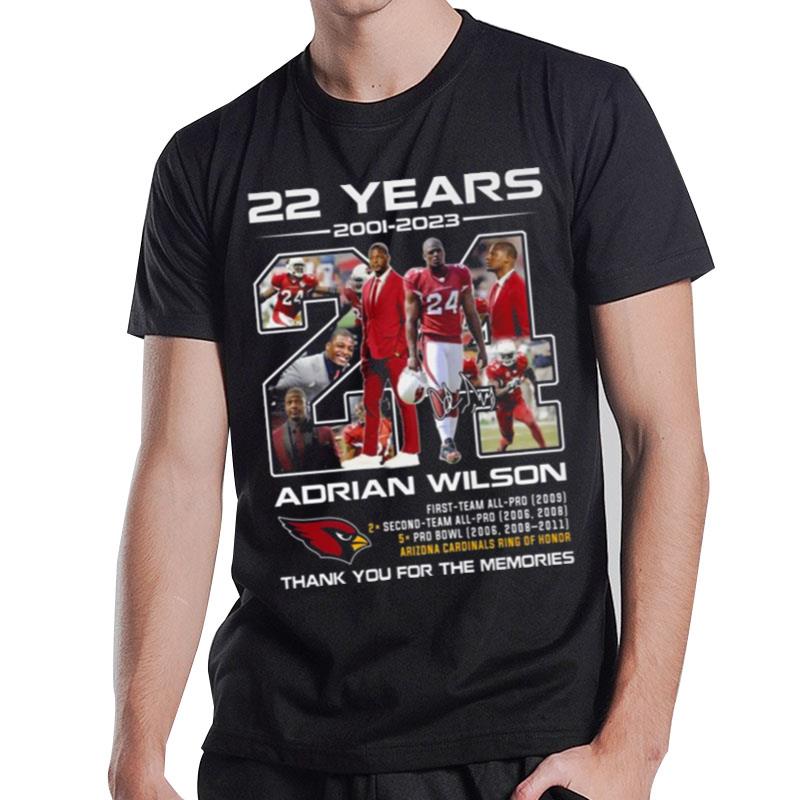 22 Years 2001 2023 Adrian Wilson Arizona Cardinals Thank You For The Memories Signature T-Shirt