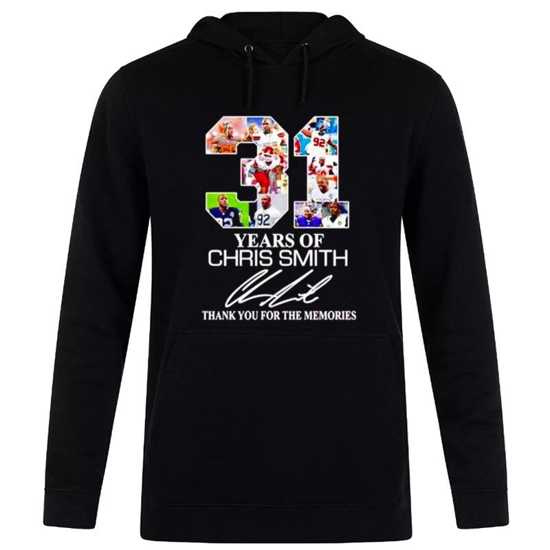 31 Years Of Chris Smith Thank You For The Memories Hoodie