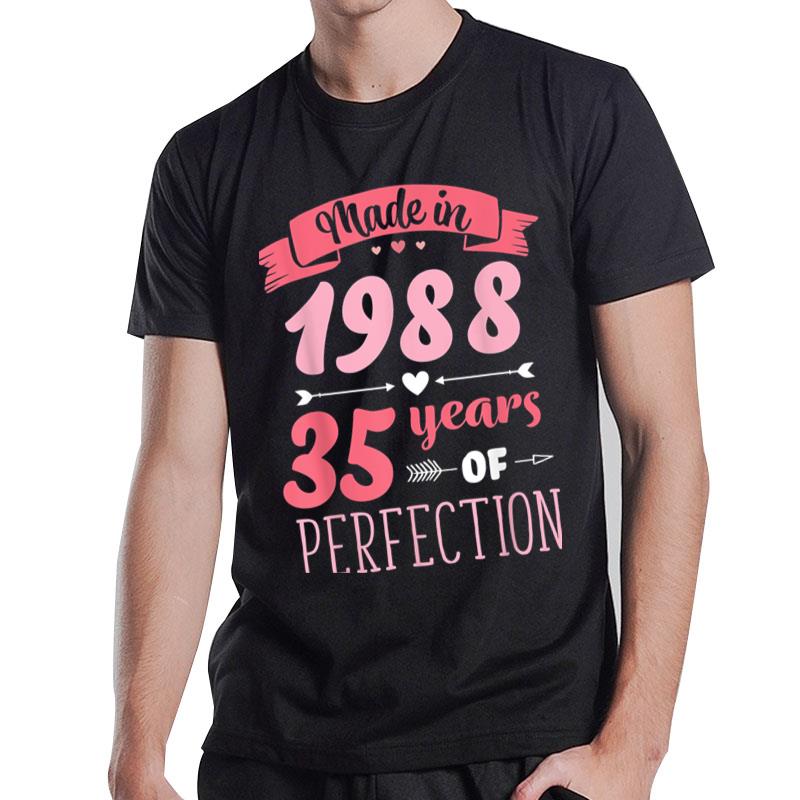 35 Birthday Decorations Women Female 35Th Bday 1988 Birthday T-Shirt