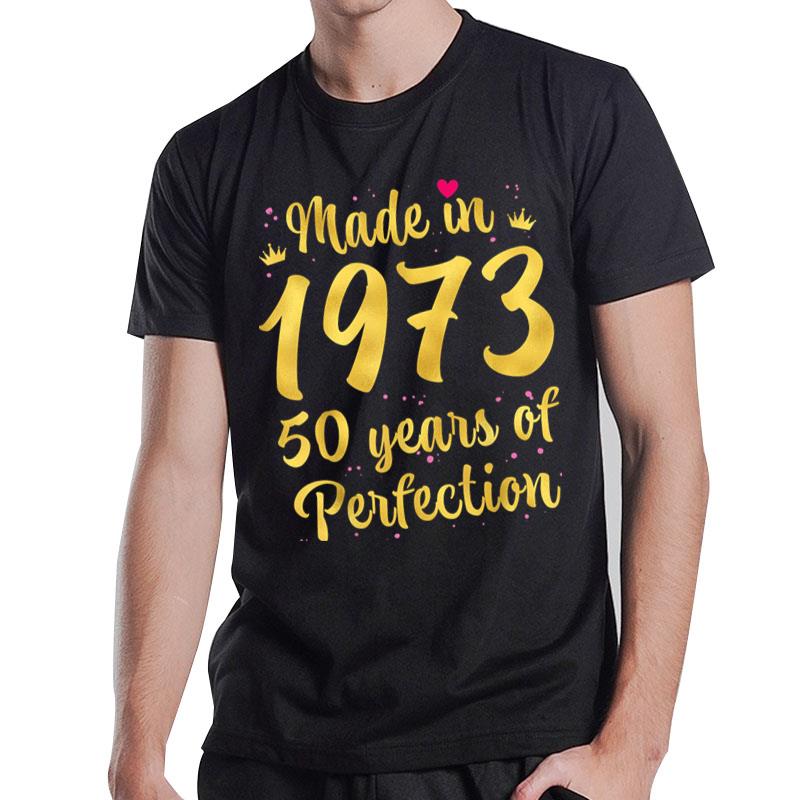 50 Birthday Decorations Women Female 50Th Bday 1973 Birthday T-Shirt