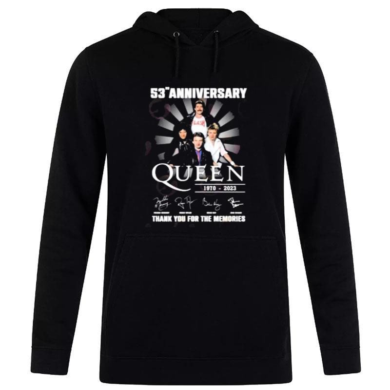 53Rd Anniversary 1970 - 2023 Queen 1970 - 2023 Thank You For The Memories Hoodie