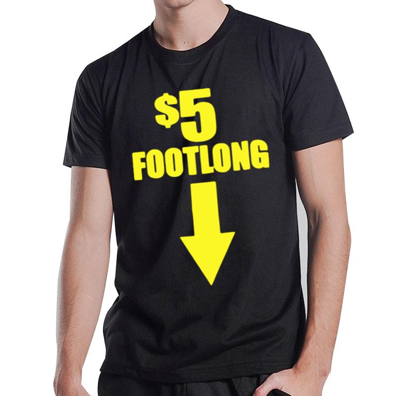 $5 Footlong Subway T-Shirt