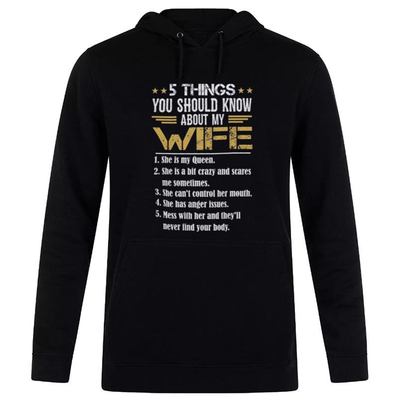 5 Things You Should Know About My Wife Hoodie