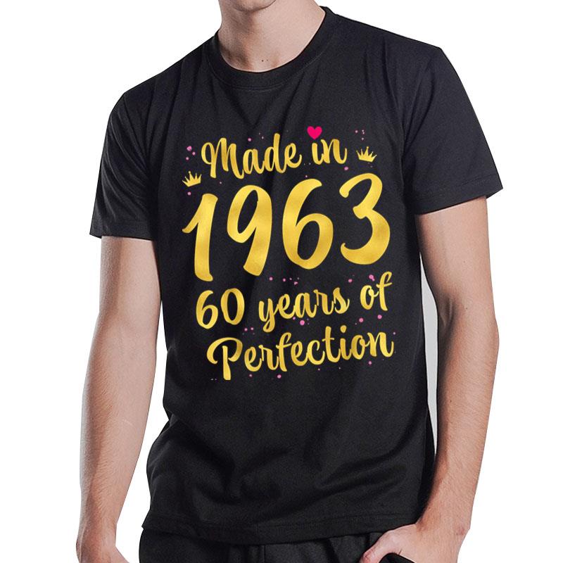 60 Birthday Decorations Women Female 60Th Bday 1963 Birthday T-Shirt