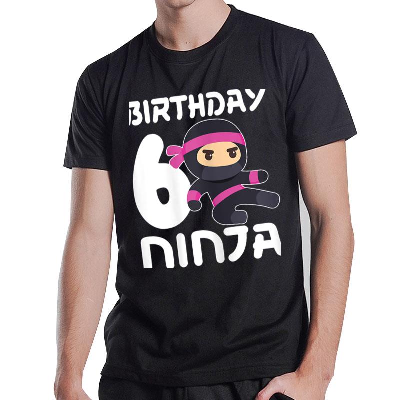 6Th Birthday Ninja Six 6 Year Old Girl T-Shirt