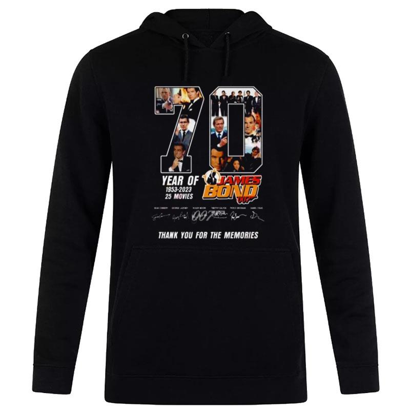 70 Years Of 1953 - 2023 25 Movies James Bond 007 Thank You For The Memories Signatures Hoodie