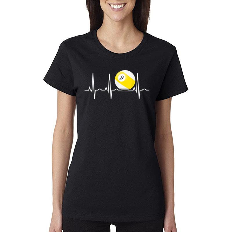 9 Ball - Pool Player Nine Ball Hebeat Gift Women T-Shirt