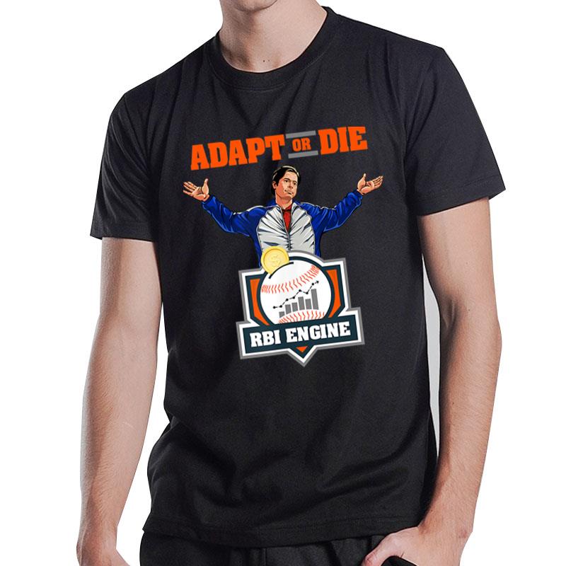 Adapt Or Die T-Shirt