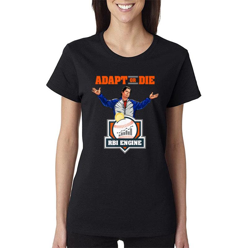 Adapt Or Die Women T-Shirt