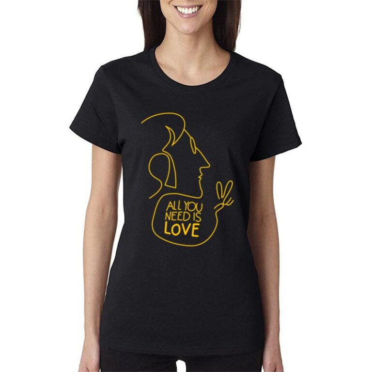 All You Need Is Love John Lennon The Beatles Women T-Shirt