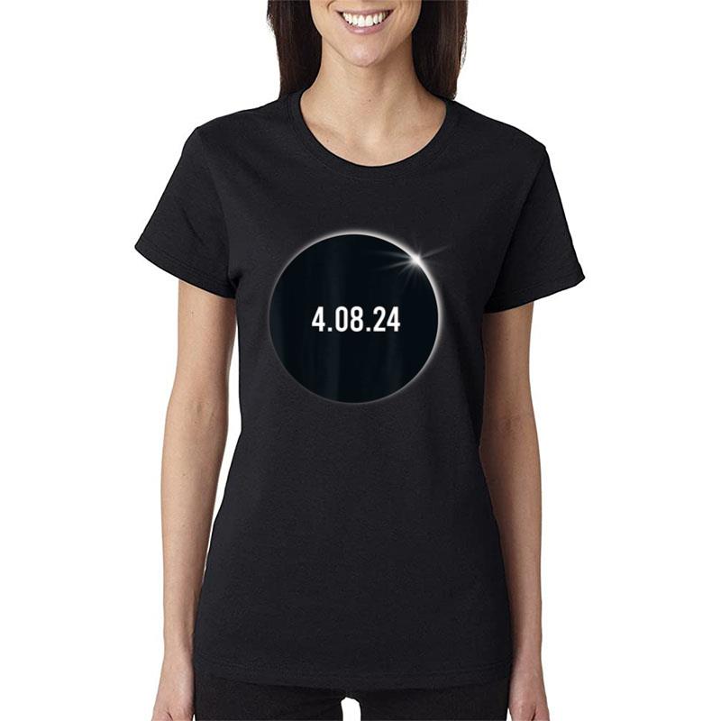 America Totality 04 08 24 Total Solar Eclipse 2024 Ver 2 Women T-Shirt