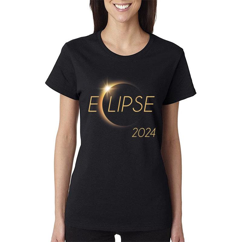 America Totality 04 08 24 Total Solar Eclipse 2024 Women T-Shirt