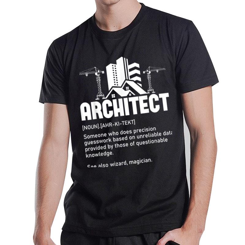 Architect Architecture Artwork Design Building Planner T-Shirt