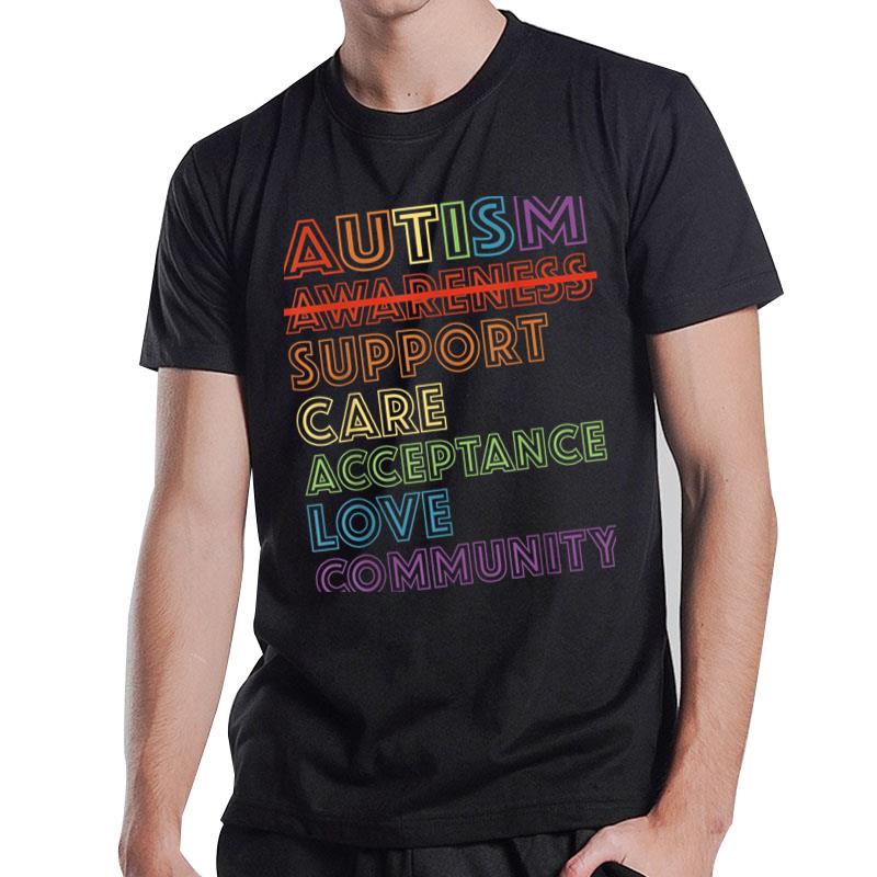 Autism Awareness Support Care Acceptance Accept Understand T-Shirt