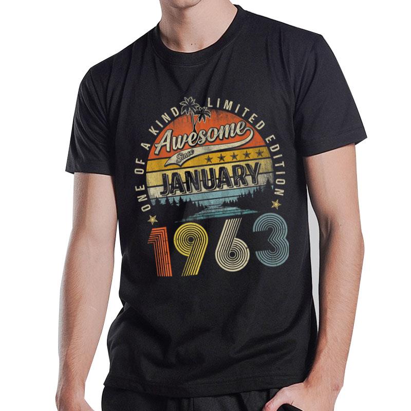 Awesome Since January 1963 60 Years Old 60Th Birthday Gifts T-Shirt