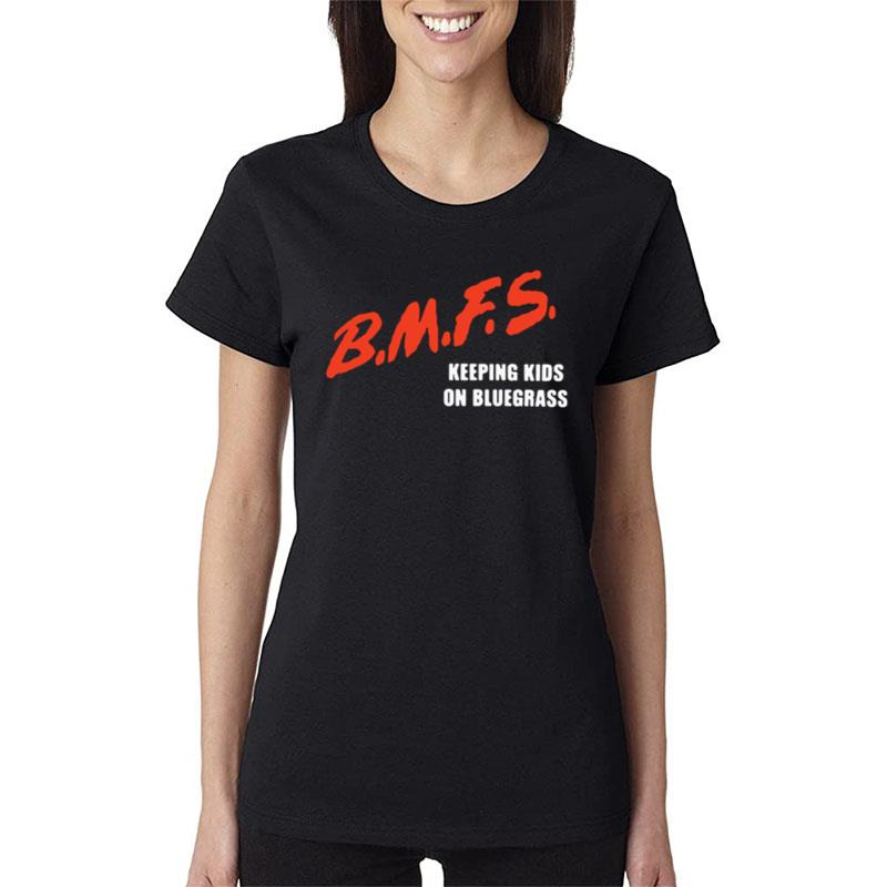 BMFS Keeping Kids On Bluegrass Women T-Shirt