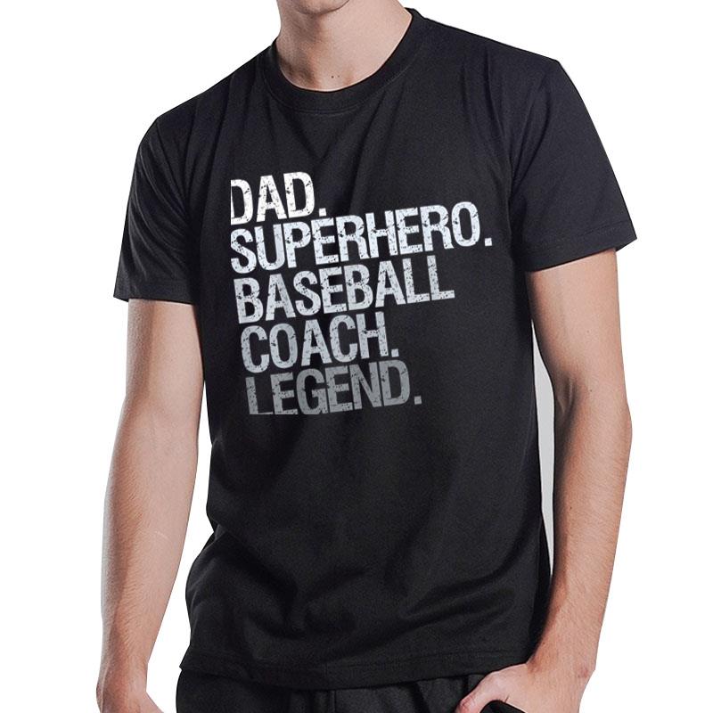 Baseball Coach Dad T-Shirt