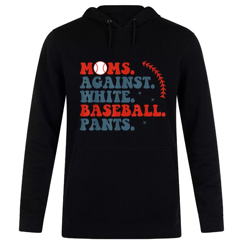 Baseball Mom  Moms Against White Baseball Pants Women T-Shirt