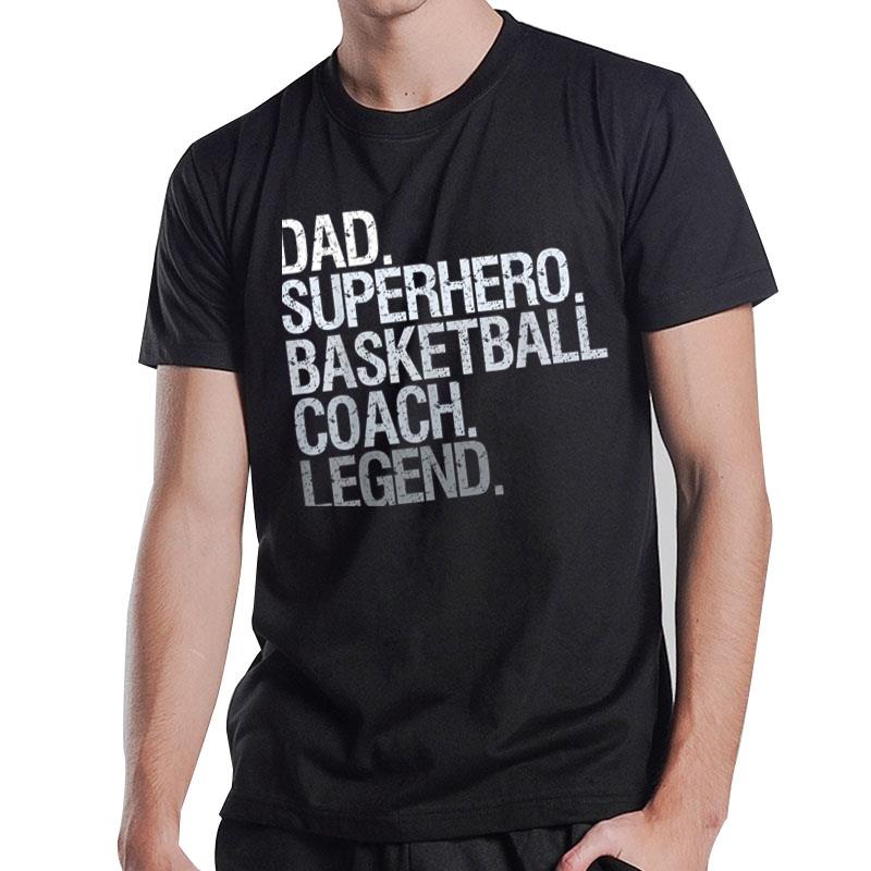 Basketball Coach Dad T-Shirt