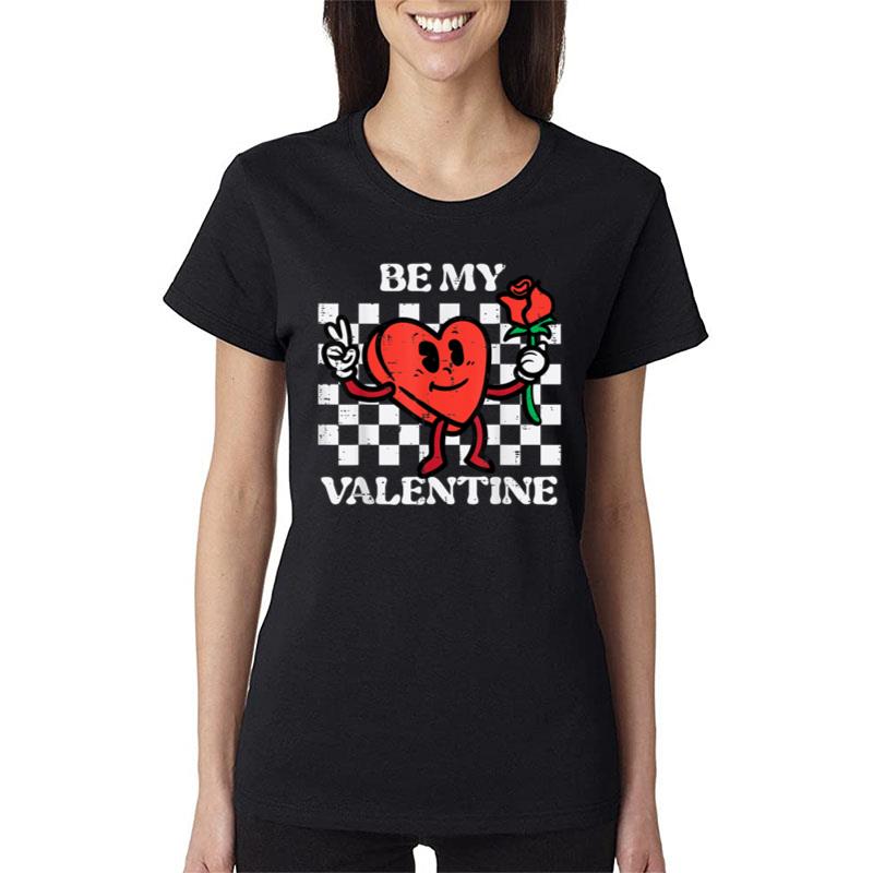 Be My Valentine Heart Retro Valentines Day Groovy Men Women Women T-Shirt