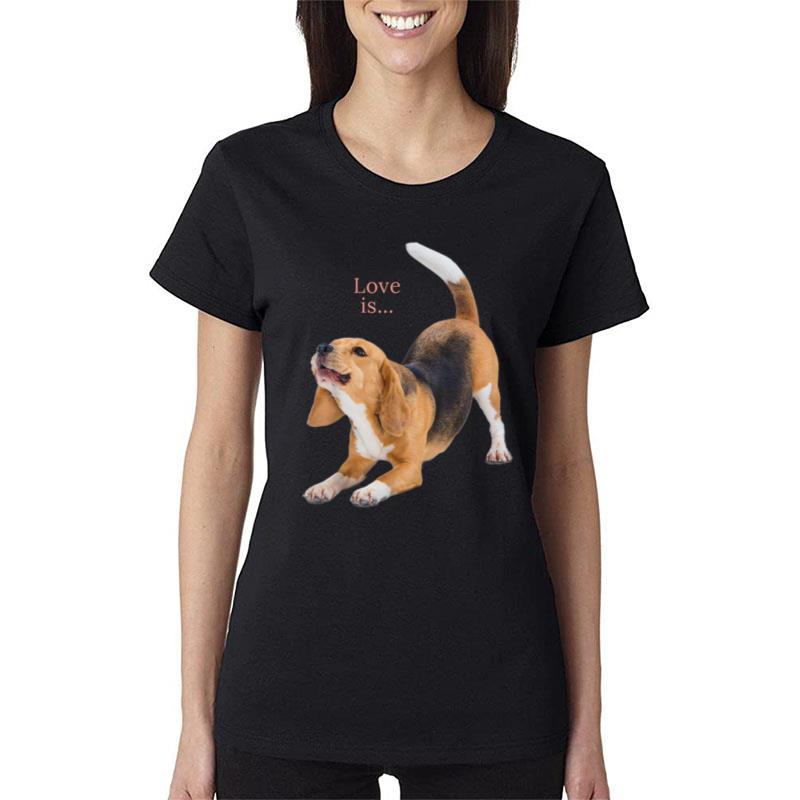 Beagle Beagles Love Is Dog Mom Dad Puppy Pet Cute Women T-Shirt
