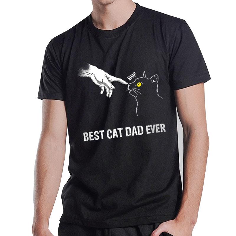 Best Cat Dad Ever Meow With My Cat T-Shirt